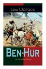 Ben-Hur (A Tale of the Christ) - Lew Wallace ; W M Johnson - 9788027336357