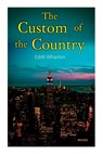 The Custom of the Country - Edith Wharton - 9788027338801