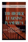 The Higher Learning in America - Thorstein Veblen - 9788027343997