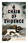 A CHAIN OF EVIDENCE (Murder Mystery Classic) - Carolyn Wells - 9788027344444