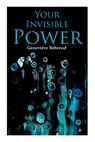 Your Invisible Power: Brain Is Not the Mind, But the Mind's Instrument. - BEHREND,  Geneviève - 9788027345298