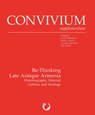 Re-Thinking Late Antique Armenia: Historiography, Material Culture, and Heritage - Adrien Palladino - 9788028003067