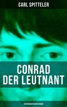 Conrad der Leutnant (Autobiografischer Roman) - Carl Spitteler - 9788075830654