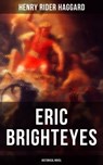 Eric Brighteyes (Historical Novel) - Henry Rider Haggard - 9788075834379