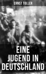 Eine Jugend in Deutschland - Ernst Toller - 9788075836328