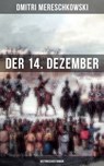 Der 14. Dezember (Historischer Roman) - Dmitri Mereschkowski - 9788075839015