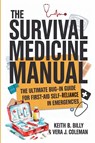 The Survival Medicine Manual - Keith B. Billy ; Vera J. Coleman - 9788109115504