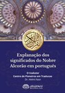 Explanação dos significados do Nobre Alcorão em português - Rowad Translator Center - 9788119005062