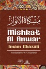 Mishkat Al Anwar - The Niche for lights - Imam Ghazali - 9788119024827