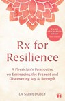 Rx for Resilience - Dr Saroj Dubey - 9788119554843
