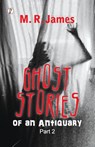 Ghost Stories of an Antiquary Part 2 - M. R. James - 9788119831470