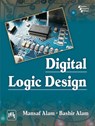 Digital Logic Design - Mansaf Alam ; Bashir Alam - 9788120351080