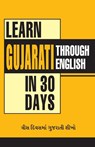 Learn Gujarati in 30 Days Through English (30 ??????? ???????? ?? ??????? ?? ????) (Learn the National Language) - Krishna Gopal Vikal ; Amitabh Dhingra - 9788128810336