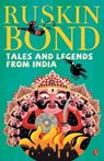 Tales and Legends from India - Ruskin Bond - 9788129119193
