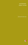Selected Stories H. Rider Haggard - H. Rider Haggard - 9788129136886