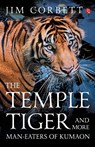 The Temple Tiger - Jim Corbett - 9788129141859