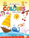My First Book of Colours - Neeru Vajpai - 9788129144782