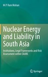 Nuclear Energy and Liability in South Asia -  - 9788132223429