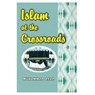 Islam at the Crossroads - Muhammad Asad - 9788171513345