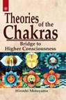Theories of the Chakras - Hiroshi Motoyama - 9788178220239