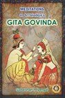 Meditations on Sri Jayadeva’s Gita Govinda - Sudarshan R Iyengar - 9788179508671