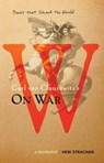 Carl Von Clausewitz's on War: A Biography -  - 9788183221382