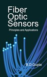 Fiber Optic Sensors - Banshi Das Gupta - 9788189422110