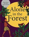 Alone in the Forest - Gita Wolf & Bhajji Shyam - 9788192317151
