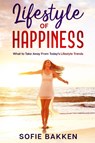 Lifestyle of Happiness - Sofie Bakken - 9788195087464