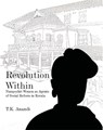 Revolution Within - T.K. Anandi - 9788195839483