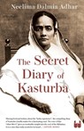 The Secret Diary of Kasturba - Neelima Dalmia Adhar - 9788196011826
