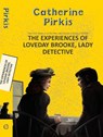 The Experiences of Loveday Brooke, Lady Detective - Catherine Louisa Pirkis - 9788196026905