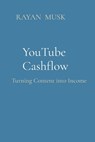 YouTube Cashflow - Rayan Musk - 9788196744137