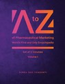 A to Z of Pharmaceutical Marketing -World's First and Only Encyclopedia, Volume 1 - Subba Rao Chaganti - 9788197252006