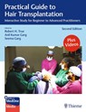 Practical Guide to Hair Transplantation - Robert True ; Anil Garg ; Seema Garg - 9788197299032