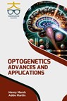 Optogenetics - Henry Marsh ; Adde Martin - 9788197595745