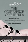 The Conference of the Birds - Mantiq ut-Tair - Farid Ud-Din Attar - 9788197662652