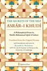 The Secrets of the Self - Shiekh Muhammad Iqbal - 9788197662676