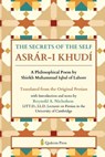 The Secrets of the Self - Shiekh Muhammad Iqbal - 9788197662676