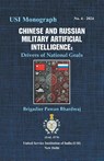 Chinese and Russian Military Artificial Intelligence - Brigadier Pawan Bhardwaj - 9788198063656