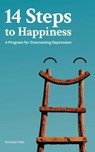 14 Steps to Happiness: A Program for Overcoming Depression - Kristian Hall - 9788269203202