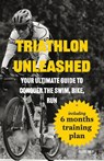 Triathlon Unleashed - Alf Erik Malm - 9788269317855