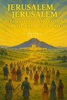 Jerusalem Jerusalem Blessed is he who comes in the Name Yahuwah - Antony Hylton - 9788269405149
