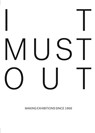 It Must Out - Gingko Press - 9788282940399