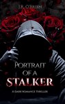 Portrait of a Stalker - J. R. O'Brien - 9788284512617