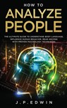 How to Analyze People - J P Edwin - 9788293738145
