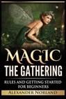 Magic The Gathering - Alexander Norland - 9788293791058