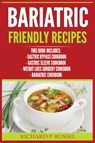 Bariatric Friendly Recipes - Richard P Russel - 9788293791102