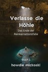 Verlasse die Hohle - Howdie Mickoski - 9788294094004