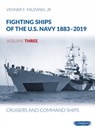 Fighting Ships of the U.S. Navy 1883-2019 - Venner F Milewski - 9788366549029